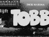 t-blijft-tobbe-2007